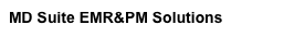 MD Suite EMR&PM Solutions