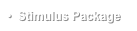 •  Stimulus Package